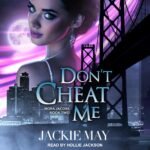 Don't Cheat Me (Nora Jacobs)