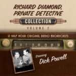 Richard Diamond, Private Detective, Collection 2 (Original Recording)