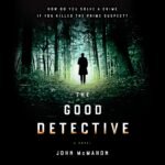 The Good Detective (Unabridged)